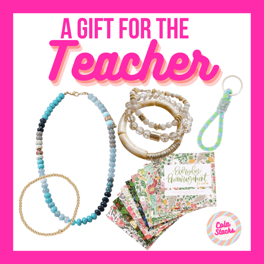 A Gift Guide for the Teacher - Cola Stacks